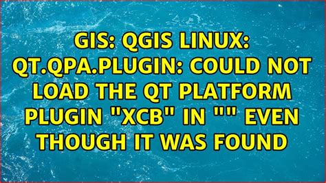 could not find the Qt platform plugin windows in Qt qt. . Could not find or load the qt platform plugin waylandegl